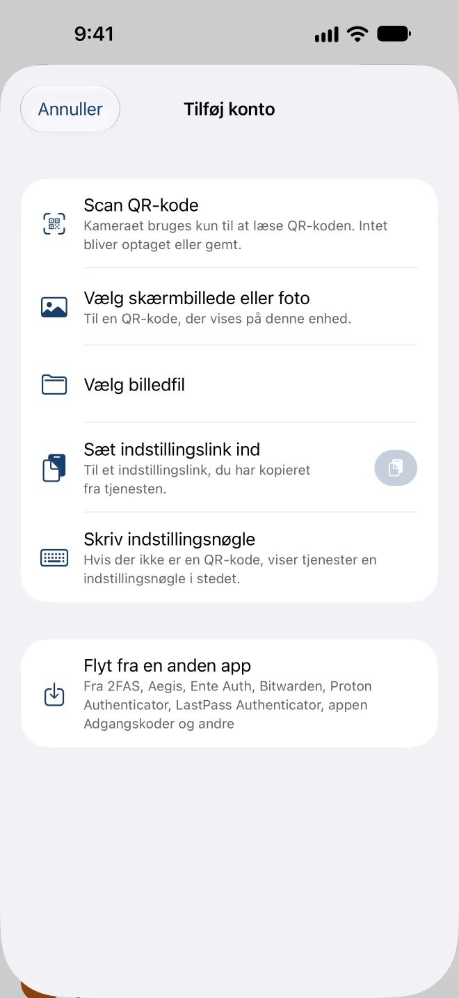 Tilføj konto: scan en QR-kode, vælg et skærmbillede, indsæt et opsætningslink eller indtast nøglen