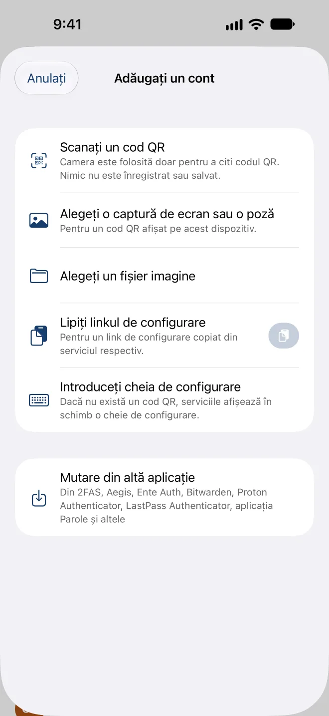 Adăugarea unui cont: scanați un cod QR, alegeți o captură de ecran, lipiți un link de configurare sau introduceți cheia
